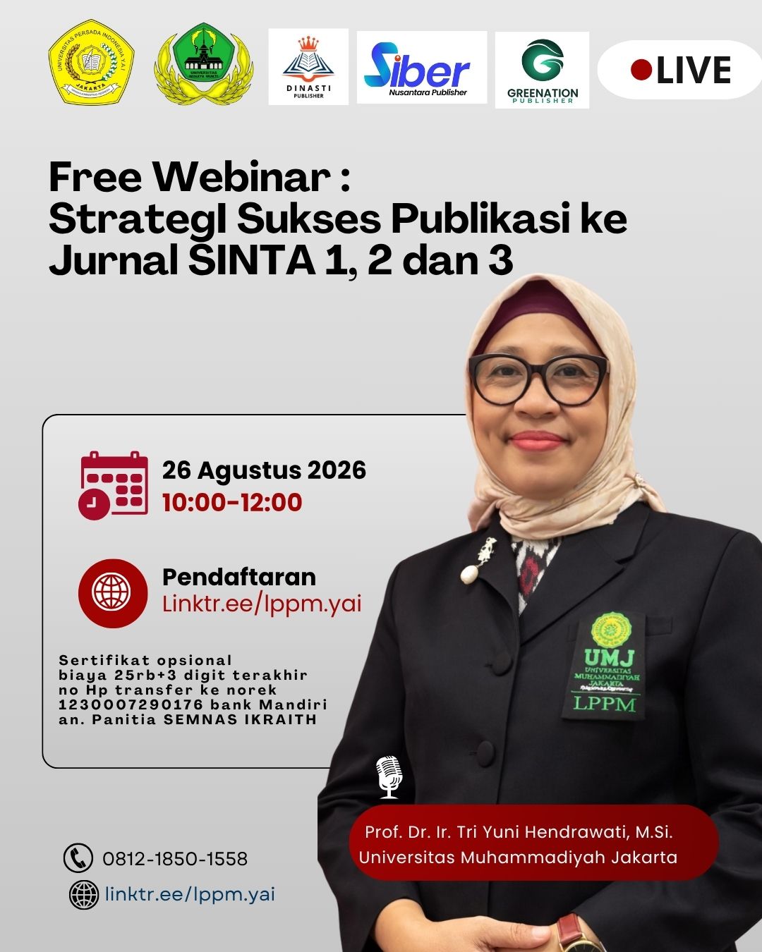 Free Webinar: Strategi Sukses Publikasi ke Jurnal SINTA 1,2 dan 3
